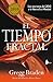 El tiempo fractal (Spanish Edition)