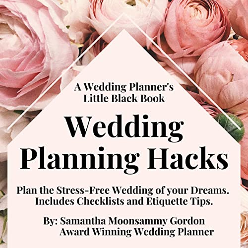 A Wedding Planner&amp;rsquo;s Little Black Book: Wedding Planning Hacks by Samantha Moonsammy Gordon episode artwork