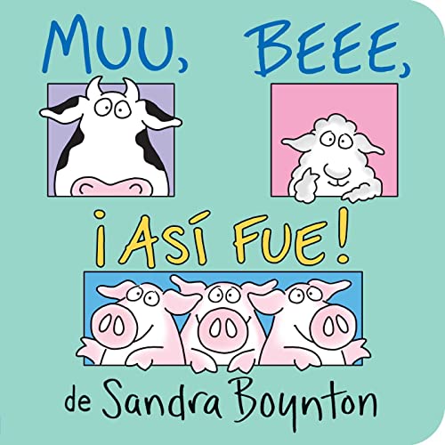 Image of Muu, Beee, ¡Así fue! (Moo, Baa, La La La!)