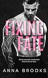 Fixing Fate: A Pleasant Valley Novel