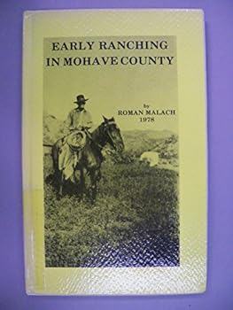 Paperback Early Ranching in Mohave County Book