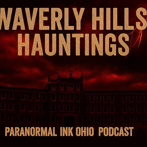 Hauntings-Waverly Hills