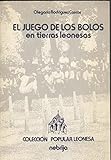 JUEGO BOLOS TIERRAS LEONESAS,EL