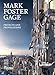 Produktbild Mark Foster Gage: Projects and Provocations