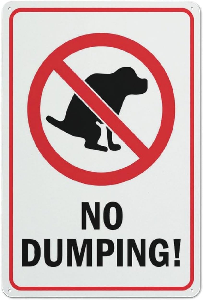 No Dumping Rust Free Aluminum Sign - Pre-Drilled Holes for Fence/Door Mounting in Home, Business Waste Zone - 12x8 Inch​