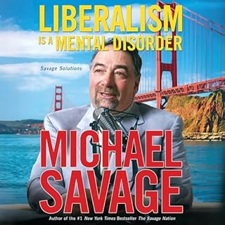 Liberalism Is a Mental Disorder Audiolibro Por Michael Savage arte de portada