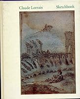 Claude Lorrain: Sketchbook, owned by Nationalmuseum, Stockholm (Nationalmusei skriftserie) 9171002537 Book Cover