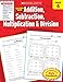 Scholastic Success With Addition, Subtraction, Multiplication & Division: Grade 4 Workbook (Success With Math)