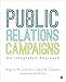 Public Relations Campaigns: An Integrated Approach
