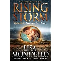 Weather the Storm: Episode 7
