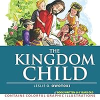 THE KINGDOM CHILD 109255078X Book Cover