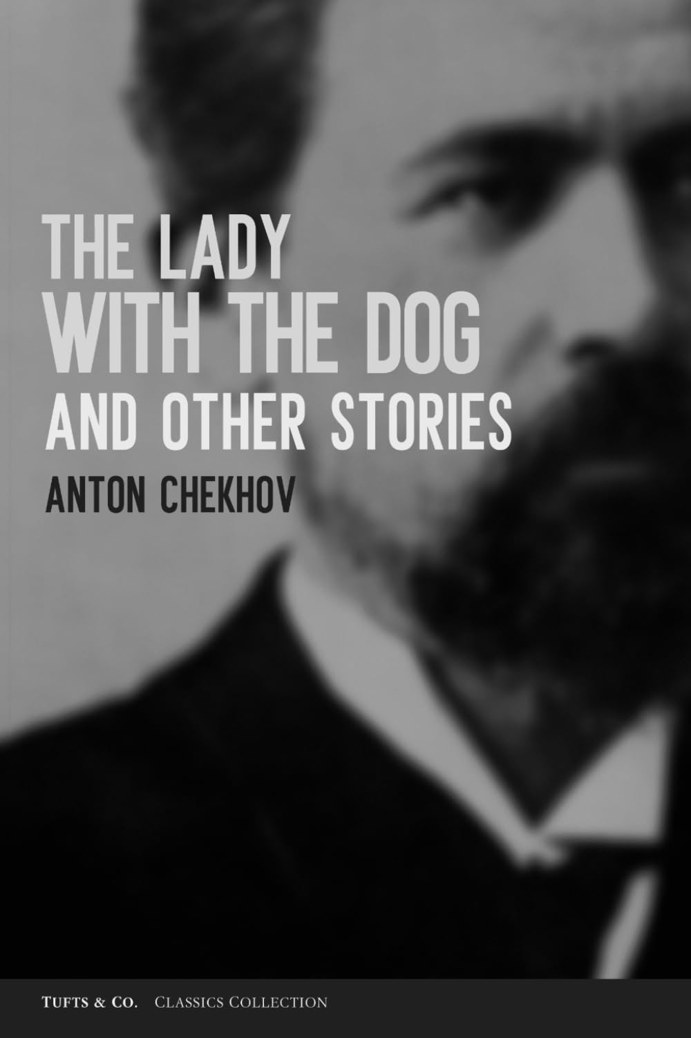 The Lady with the Dog and Other Stories