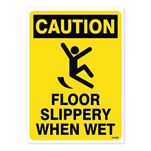 AX Signs Caution: Floor Slippery When Wet, 10 X 14