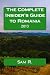 The Complete Insider's Guide to Romania: 2013