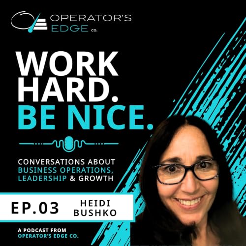 Ep. 03 - You Don't Have To Stay Just Because You Started w/ Heidi Bushko | Travel Advisor