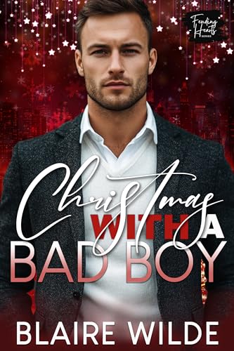 Christmas with a Bad Boy: A BWWM Billionaire Romance
