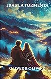Tras la tormenta (Spanish Edition)