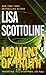 Moment of Truth (Rosato & Associates Series)