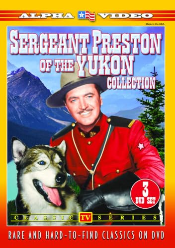 Sergeant Preston Of The Yukon