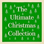 Cover of The Ultimate Christmas Collection