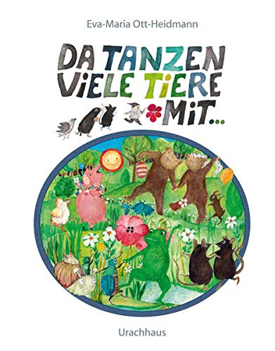 Da tanzen viele Tiere mit Da tanzen viele Tiere mit