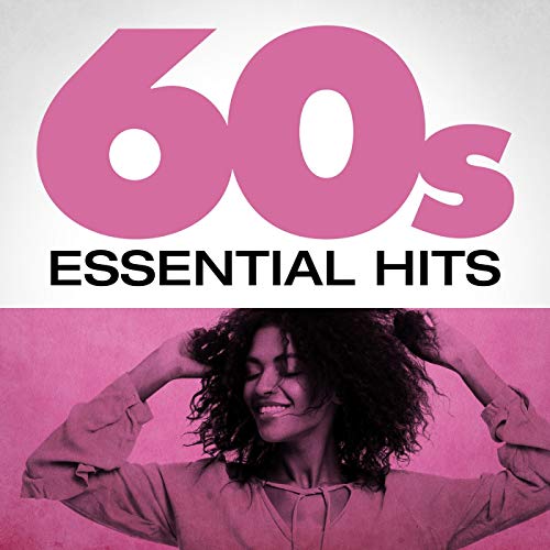 Play 60s Essential Hits by VARIOUS ARTISTS on Amazon Music