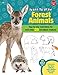 Learn to Draw Forest Animals: Step-by-step instructions for more than 25 woodland creatures
