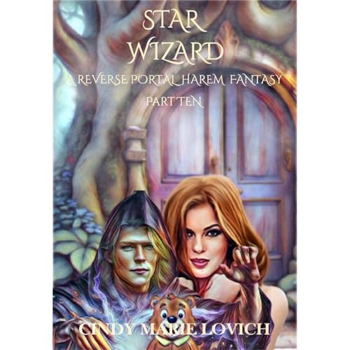 Star Wizard 10: A Reverse Portal Harem Fantasy Audiolibro Por Cindy Marie Lovich arte de portada