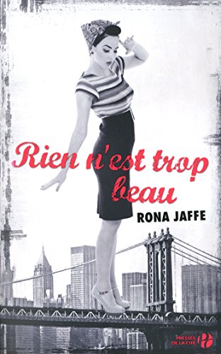 Télécharger Rien n'est trop beau Livre eBook France