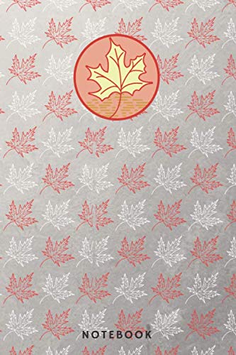 notebook: Canada Maple Leaf Notebook , lux design nice gift for people you love (Composition Book, Journal) (6 x 9)