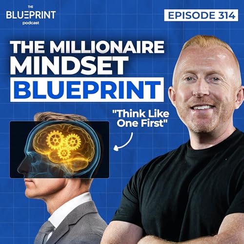 Page de couverture de 314 - The Millionaire Mindset Blueprint