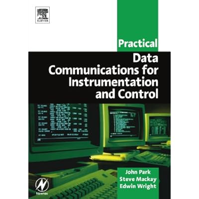 Practical Data Communications for Instrumentation and Control (IDC Technology