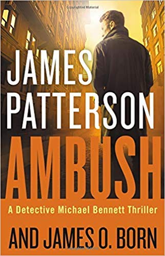 Ambush James Patterson édition reliée de collection 2018 pour passionnés de polar
