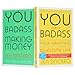 You Are a Badass & You Are a Badass at Making Money 2 Books Collection Set