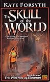 The Skull of the World: Witches of Eileanan #5
