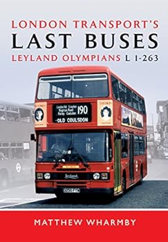 Hardcover London Transport's Last Buses: Leyland Olympians L1-263 Book