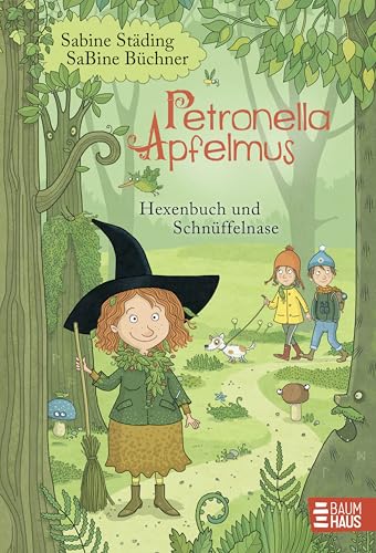 Preisvergleich Produktbild Petronella Apfelmus - Hexenbuch und Schnüffelnase (Band 5): Wer hat die Apfelmännchen entführt Ein zauberhaft-spannende Geschichte für die ganze Familie