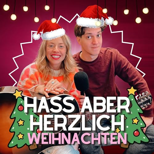#1 Wir hassen Weihnachten!
