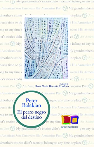 El Perro Negro Del Destino: 14 (BIBLIOTECA LITERATURA Y DERECHOS HUMANOS - BERG INSTITUTE)