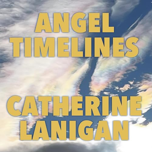 Angel Timelines by Catherine Lanigan episode artwork
