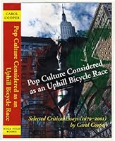 Pop Culture Considered as an Uphill Bicycle Race 0978890809 Book Cover