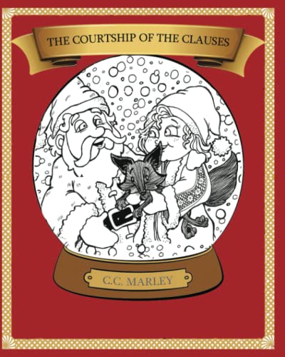 The Courtship of the Clauses