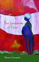 The Laundress of Time 0987815490 Book Cover