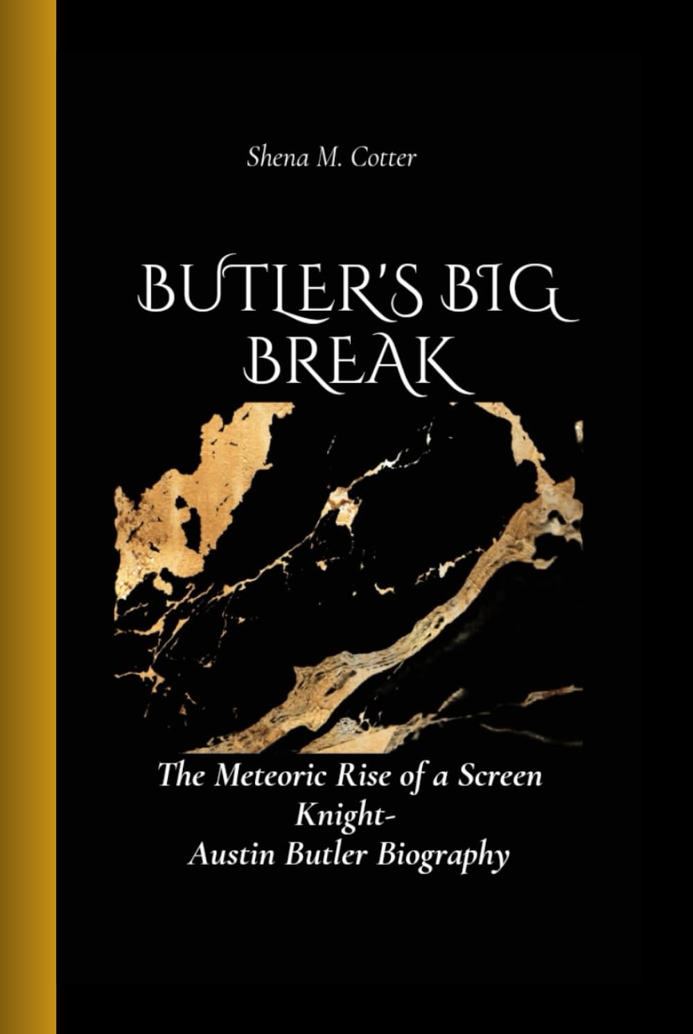 Austin Butler livre biographique Butler's Big Break Screen Knight