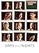 Days and Nights (Watch While It's In Theaters)