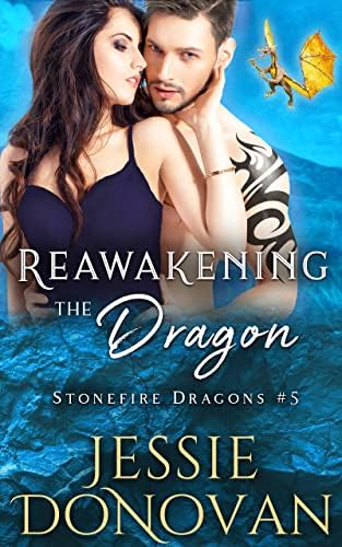 Reawakening the Dragon (Stonefire British Dragons Book 5) Kindle Edition