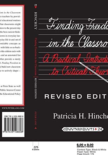 Finding Freedom in the Classroom: A Practical Introduction to Critical Theory (Counterpoints)