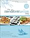 Produktbild The MediterrAsian Way: A Cookbook and Guide to Health, Weight Loss, and Longevity, Combining the Best Features of Mediterranean and Asian Diets: A ... Mediterranean and Asian Diets and Lifestyles