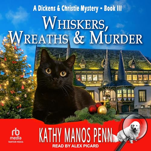 Whiskers, Wreaths &amp;amp; Murder by Kathy Manos Penn episode artwork