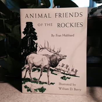 Paperback Animal Friends of the Rockies Book